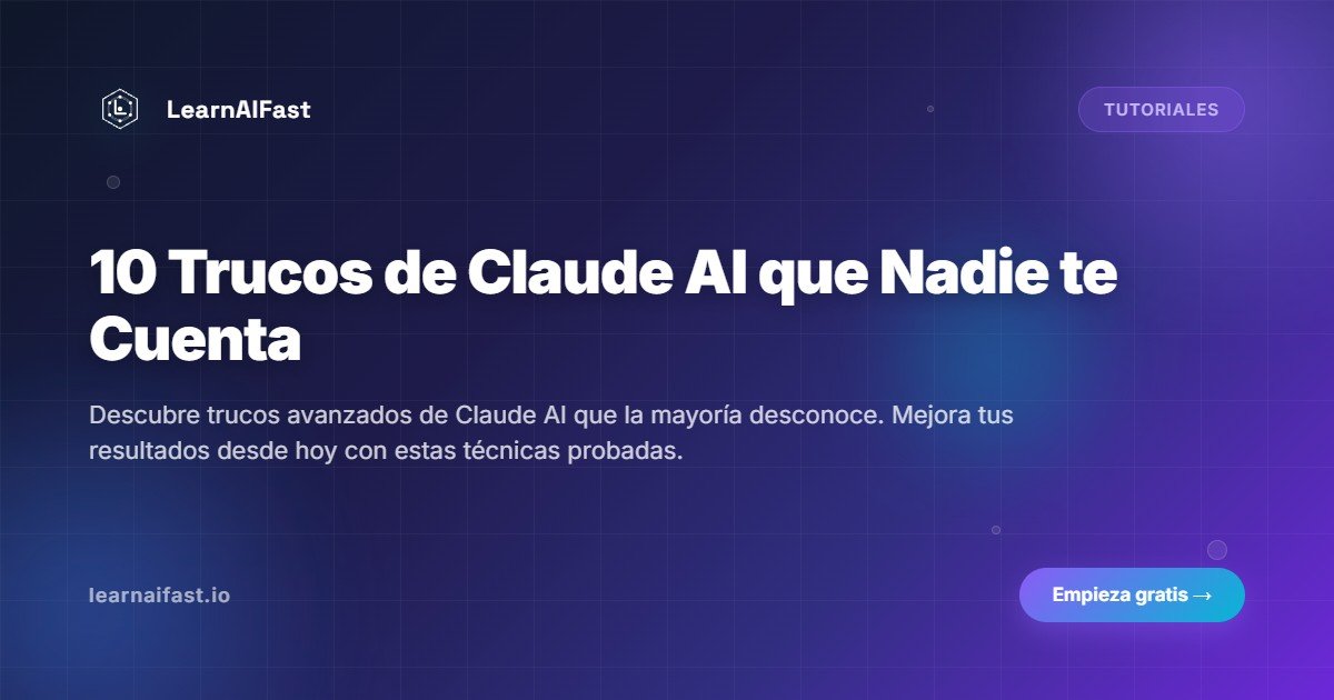 10 Trucos De Claude Ai Que Nadie Te Cuenta