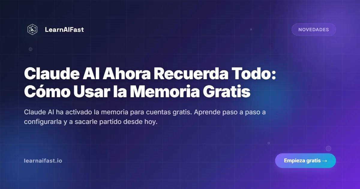 Claude Ai Memoria Gratis Como Usar Paso A Paso