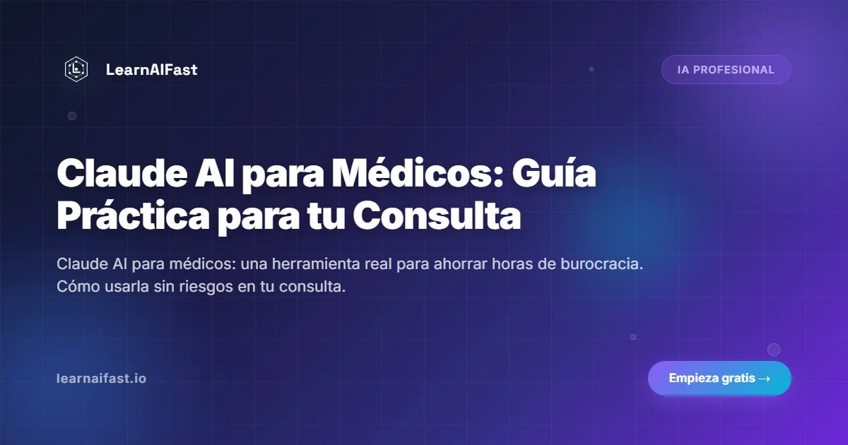 Claude Ai Para Medicos Guia Practica Consulta Diaria