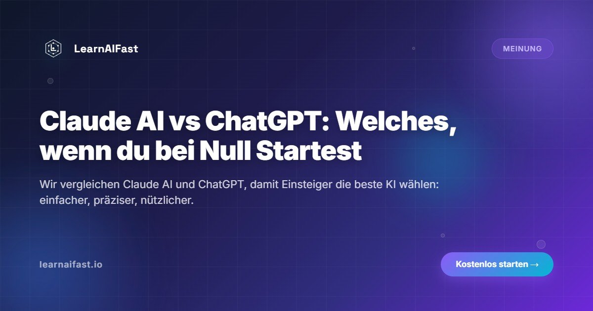Claude AI vs ChatGPT: Welche KI ist die beste Wahl fuer Anfaenger?