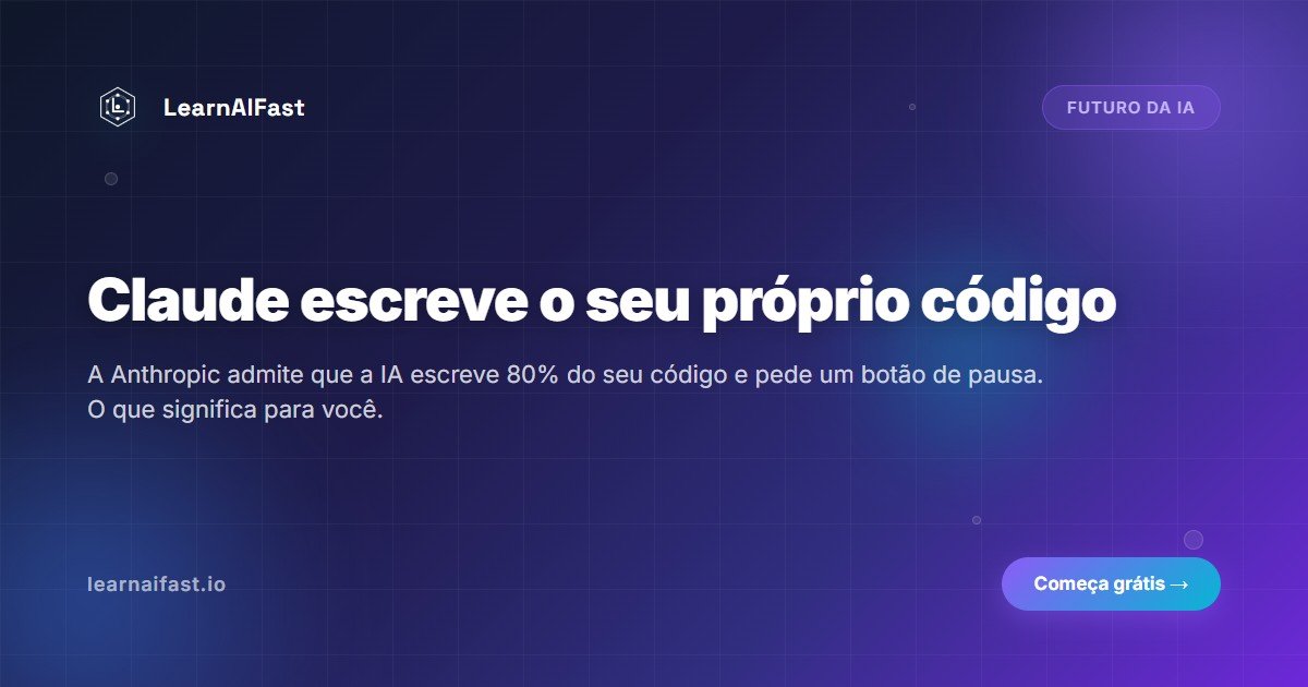 Claude já escreve o seu próprio código: o que isso muda