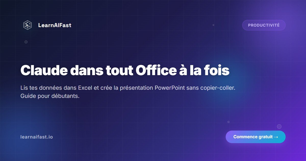 Claude dans Microsoft 365 : travaillez dans toutes vos apps
