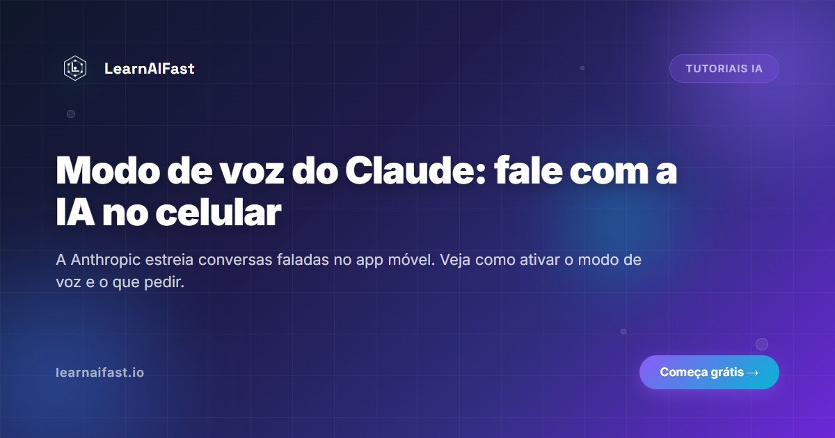 Modo de voz do Claude: fale com a IA pelo telemóvel