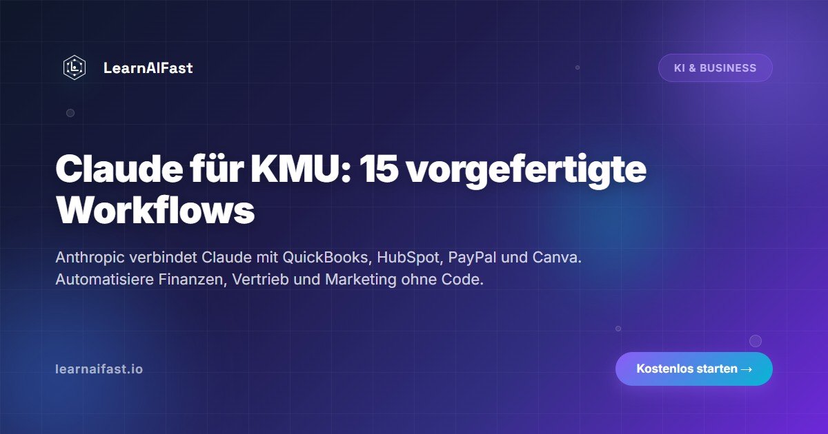 Claude für KMU: 15 sofort einsetzbare Workflows